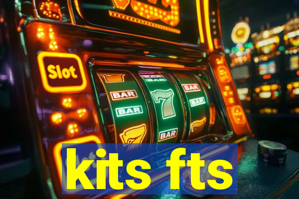 kits fts
